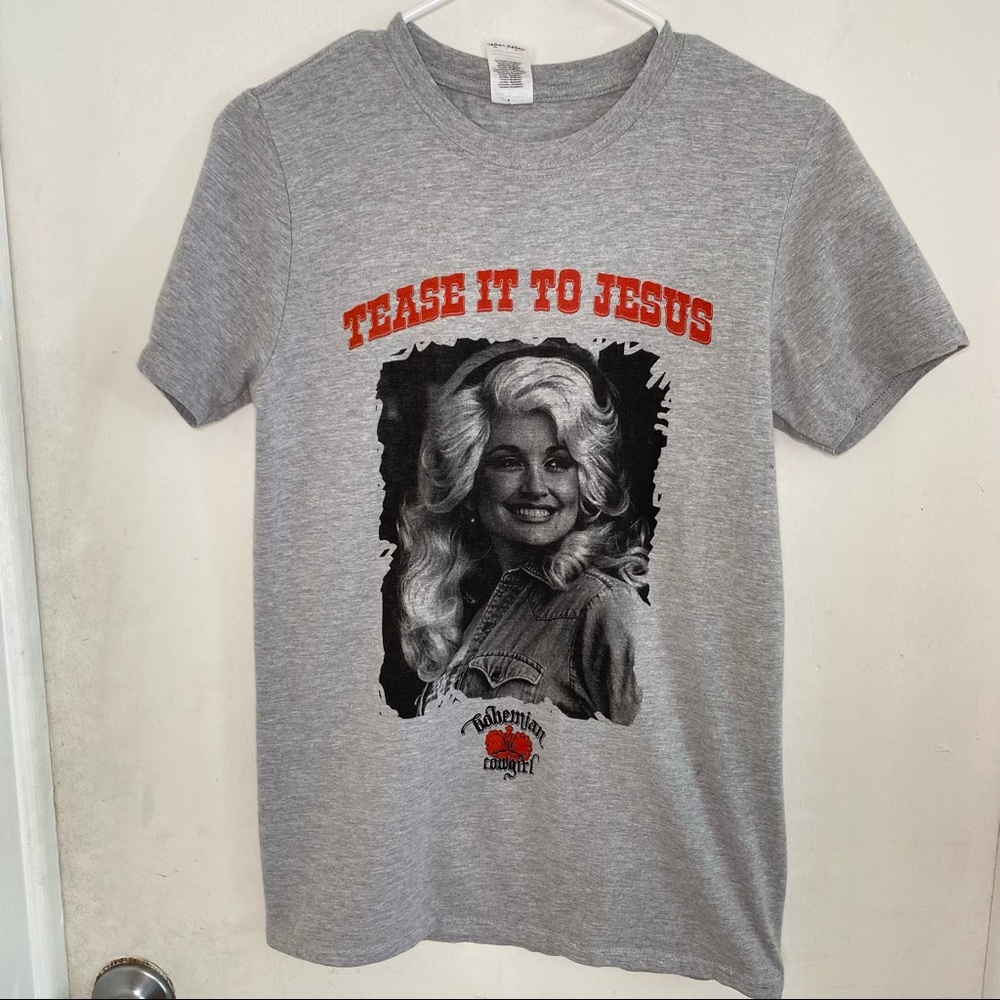 Dolly Parton Tease It to Jesus Tee